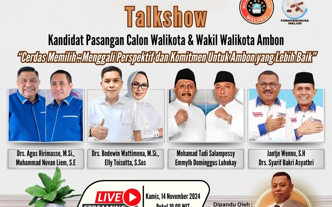 Talkshow Kandidat Pasangan Calon Walikota dan Wakil Walikota Ambon