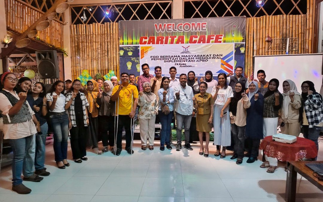 FGD Bersama Masyarakat dan Pemerintah Dalam Mengawal Implementasi APBD di Kota Ambon